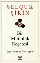 Bir Mutluluk Reçetesi