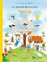 All Around Bustletown: Spring