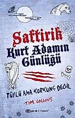 Saftirik Kurt Adamın Günlüğü - Tüylü Ama Korkunç Değil
