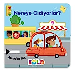 Nereye Gidiyorlar?