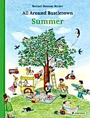 All Around Bustletown: Summer