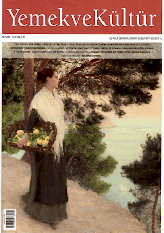 Yemek ve Kültür Üç Aylık Dergi Sayı: 83, İlkbahar 2026