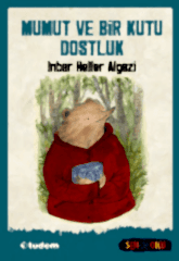 Mumut ve Bir Kutu Dostluk - Sen de Oku