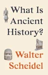 What Is Ancient History?
