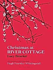 Christmas at River Cottage