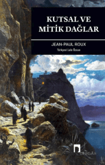 Kutsal ve Mitik Dağlar