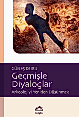 Geçmişle Diyaloglar